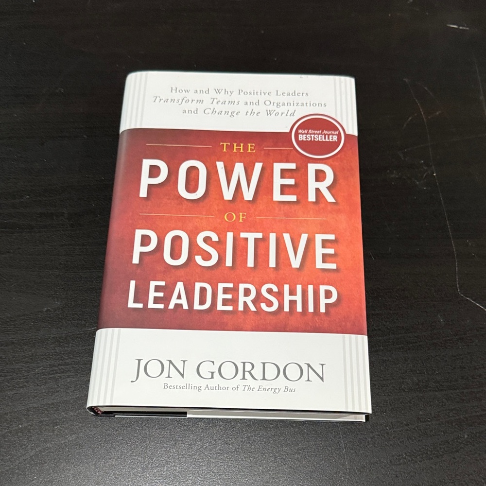 NEW LOWER PRICE:  The Power of Positive Leadership by Jon Gordon - Red Cover